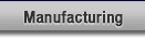 click here for manufacturing